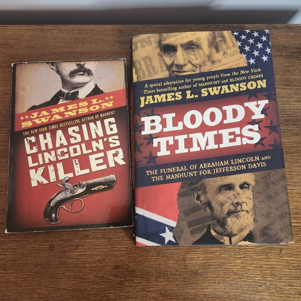 James L. Swanson Lincoln 2 Books First Edition On Both